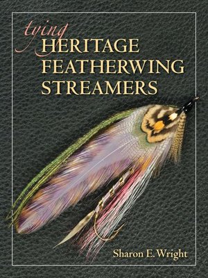 cover image of Tying Heritage Featherwing Streamers